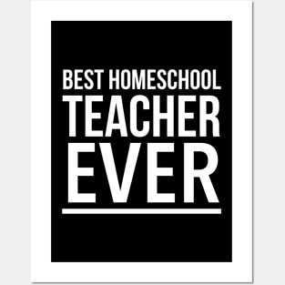 Best Homeschool Teacher Ever (2) - Funny Posters and Art